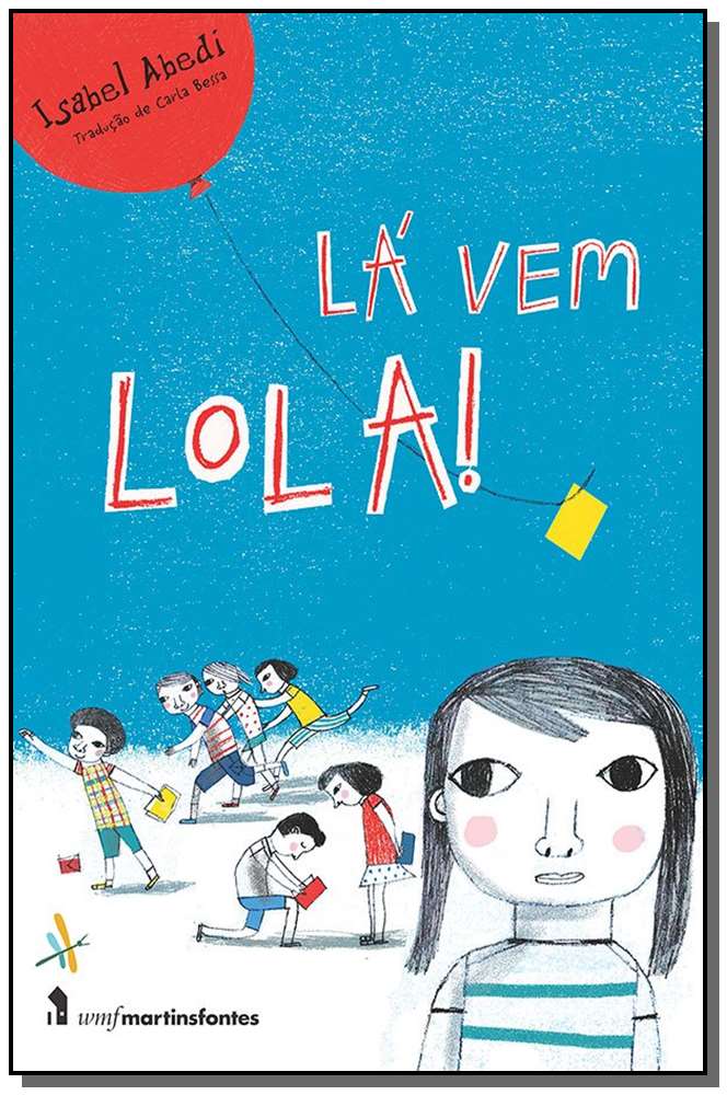 La Vem Lola!