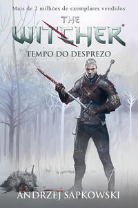 Tempo do Desprezo - The Witcher - A Saga do Bruxo Geralt de Rívia (Capa Game)