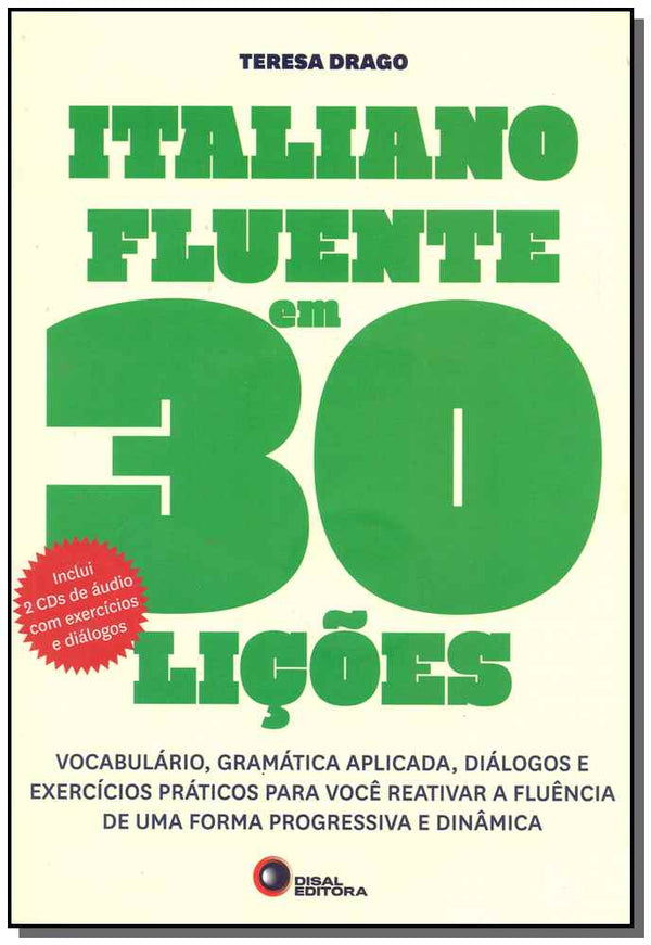 Capa do livro Italiano Fluente em 30 Lições, de Teresa Drago
