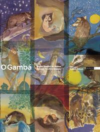 Capa do livro O Gamba, de Neide Mattos de, Suzana Granato