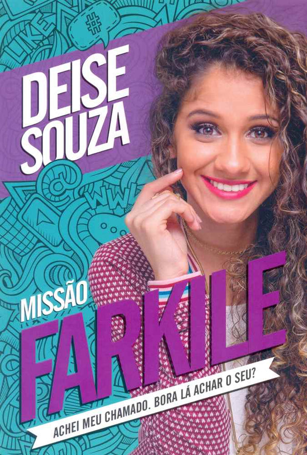 Capa do livro Missão Farkile, de Deise Sousa