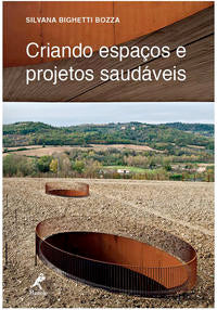 Criando Espacos e Projetos Saudaveis