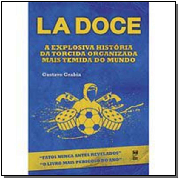 Capa do livro La Doce, de Gustavo Grabia