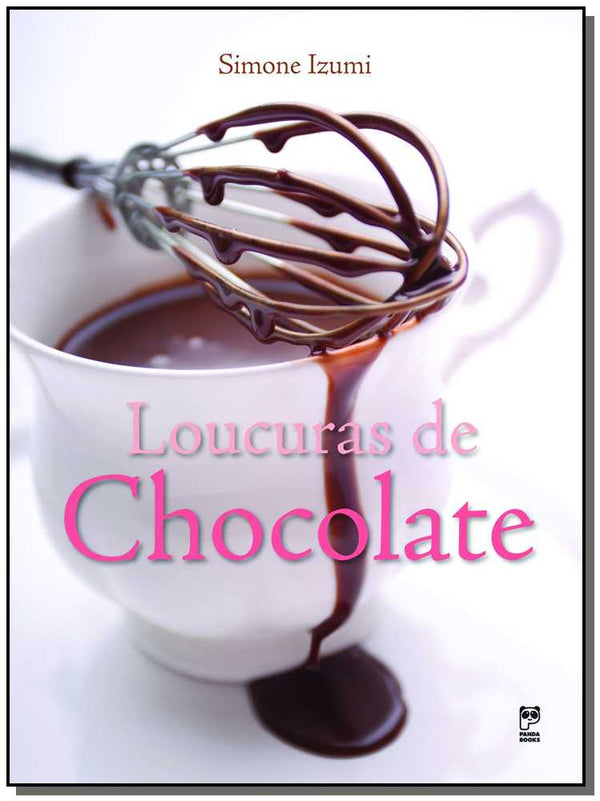 Capa do livro Loucuras de Chocolate, de Simone Izumi