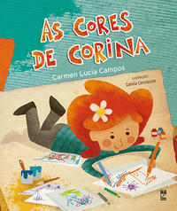 Capa do livro Cores de Corina, as, de Carmen Lucia Campos