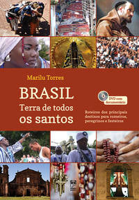 Capa do livro Brasil - Terra de Todos os Santos, de Marilu Torres