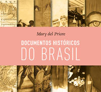 Capa do livro Documentos Históricos do Brasil, de Mary Del Priore