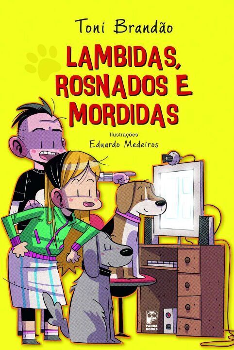 Capa do livro Lambidas, Rosnados e Mordidas, de Toni Brandao