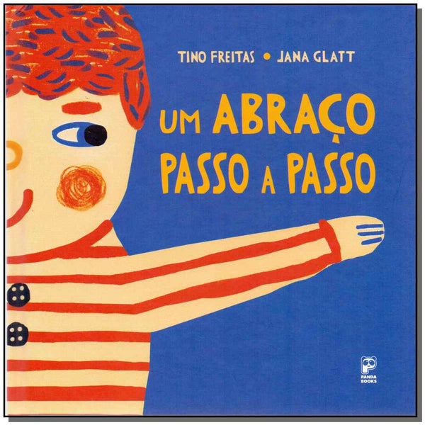 Capa do livro Um Abraço Passo a Passo, de Tino / Glatt, Jana Freitas
