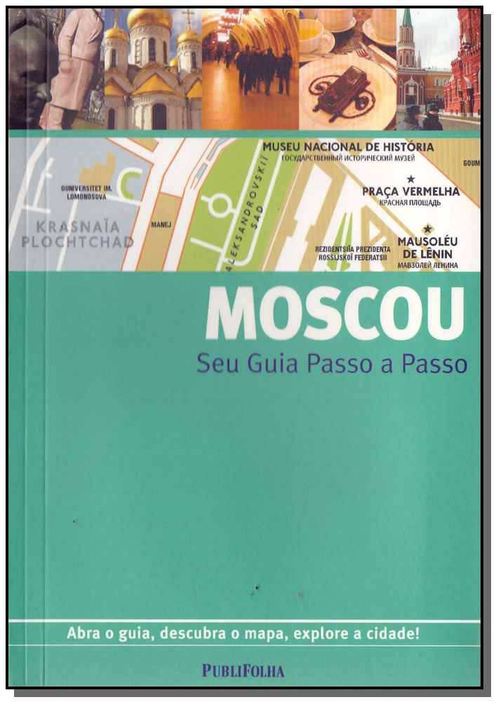 Guia Passo a Passo - Moscou