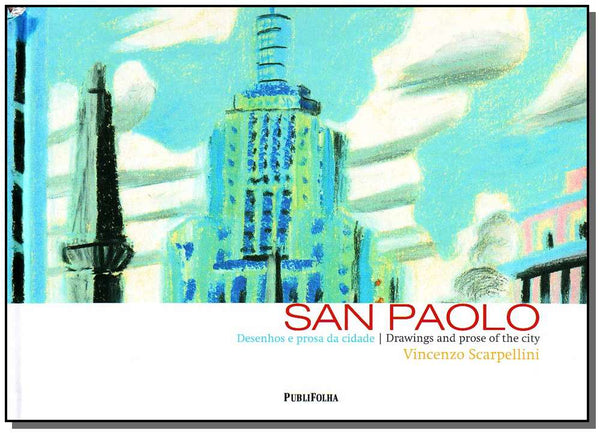 Capa do livro San Paolo - Desenhos e Prosa da Cidade, de Vincenzo Scarpellini