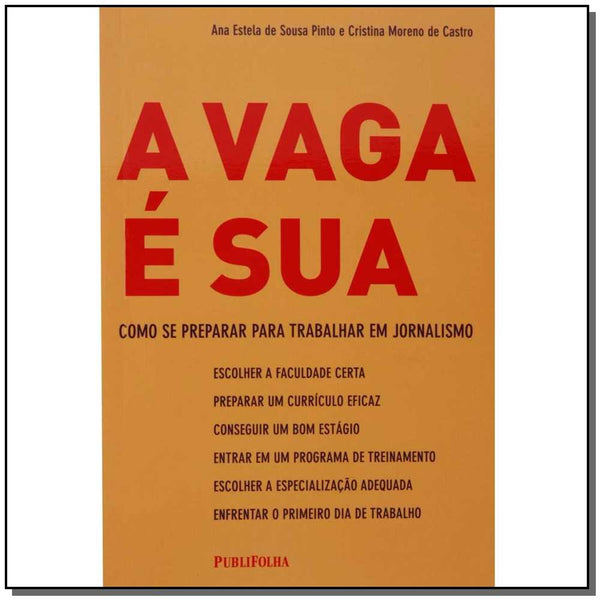 Capa do livro Vaga É Sua, a, de Ana Estela de Sousa Pinto