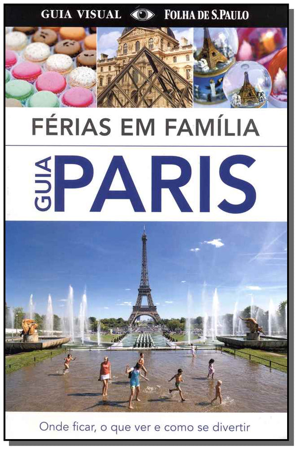 Capa do livro Paris - Ferias em Familia, de Editora Publifolha