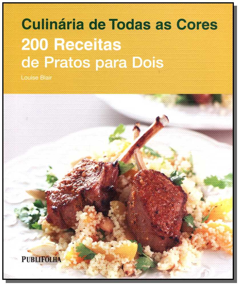 Duzentas Receitas de Pratos para Dois