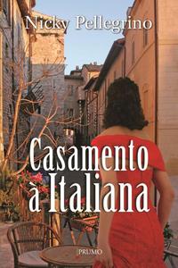 Capa do livro Casamento à Italiana, de Nicky Pellegrino