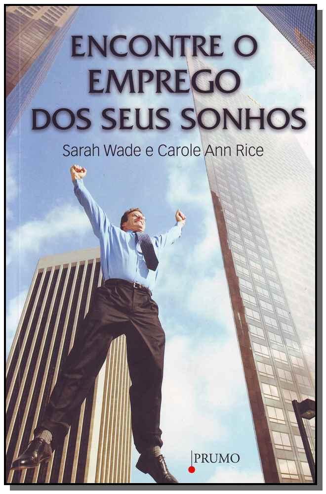Encontre o Emprego dos Seus Sonhos