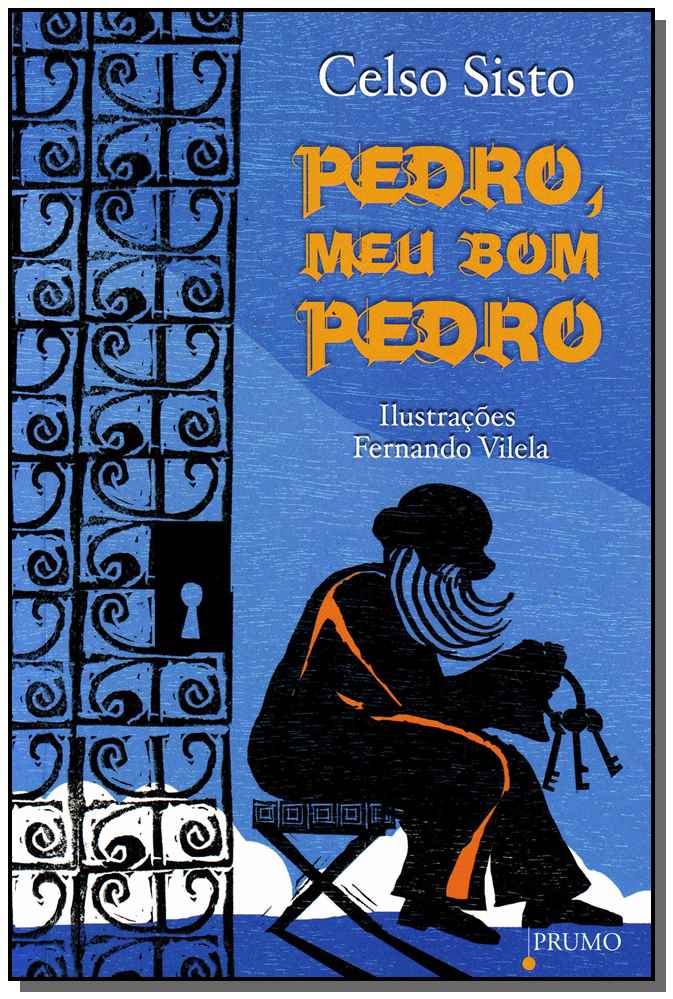 Pedro, Meu Bom Pedro