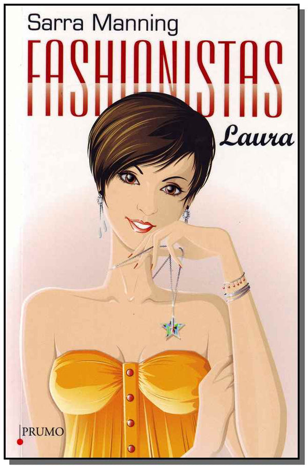 Capa do livro Fashionistas - Laura, de Sarra Manning