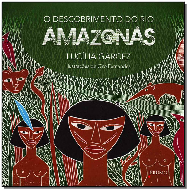 Capa do livro Descobrimento do Rio Amazonas, o, de Lucilia Garcez