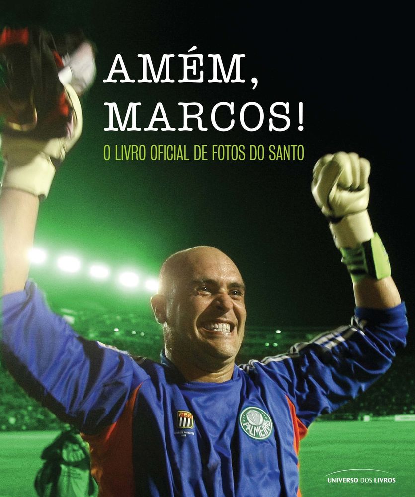Amém, Marcos! - O Livro Oficial de Fotos do Santo