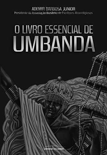 Capa do livro O Livro Essencial de Umbanda, de Ademir Barbosa Junior