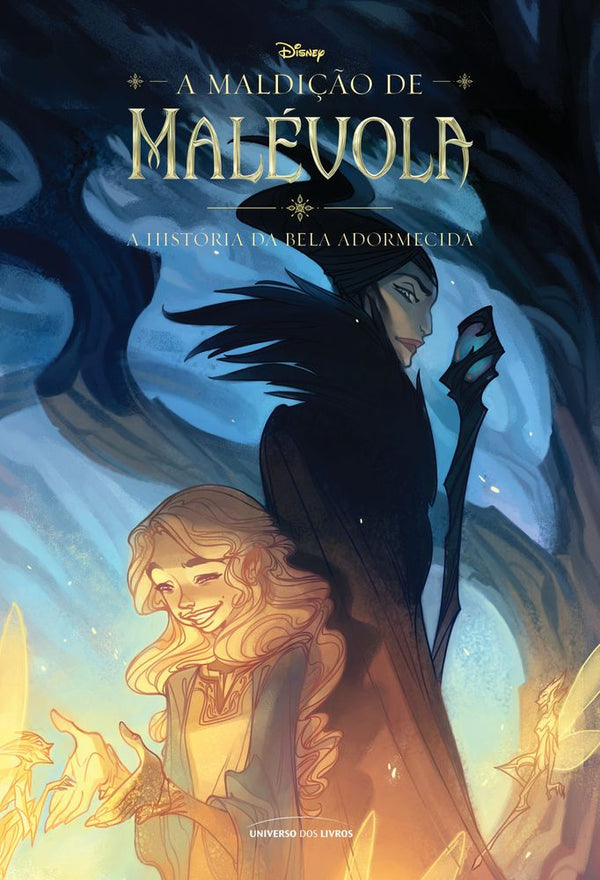 Capa do livro A Maldição de Malévola - A História da Bela Adormecida, de Disney