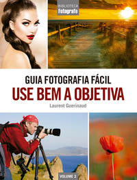 Guia Fotografia Facil - Vol. 02