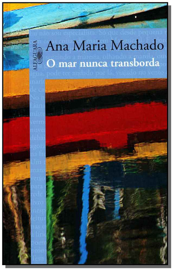 Capa do livro O Mar Nunca Transborda, de Ana Maria Machado