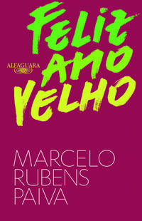 Capa do livro Feliz Ano Velho, de Marcelo Rubens Paiva