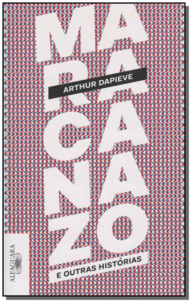 Maracanazo e Outras Histórias
