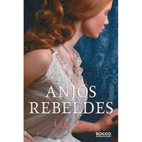 Capa do livro Anjos Rebeldes, de Libba Bray