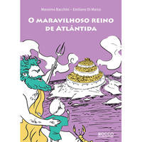 Capa do livro Maravilhoso Reino de Atlântida, de Massimo Bacchini