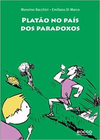 Capa do livro Platão no País dos Paradoxos, de Massimo Bacchini