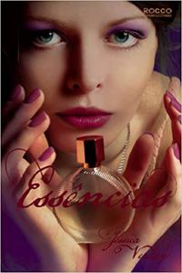 Capa do livro Essências - Vol. 2. Coleção Trilogia das Sombras, de Jessica Verday