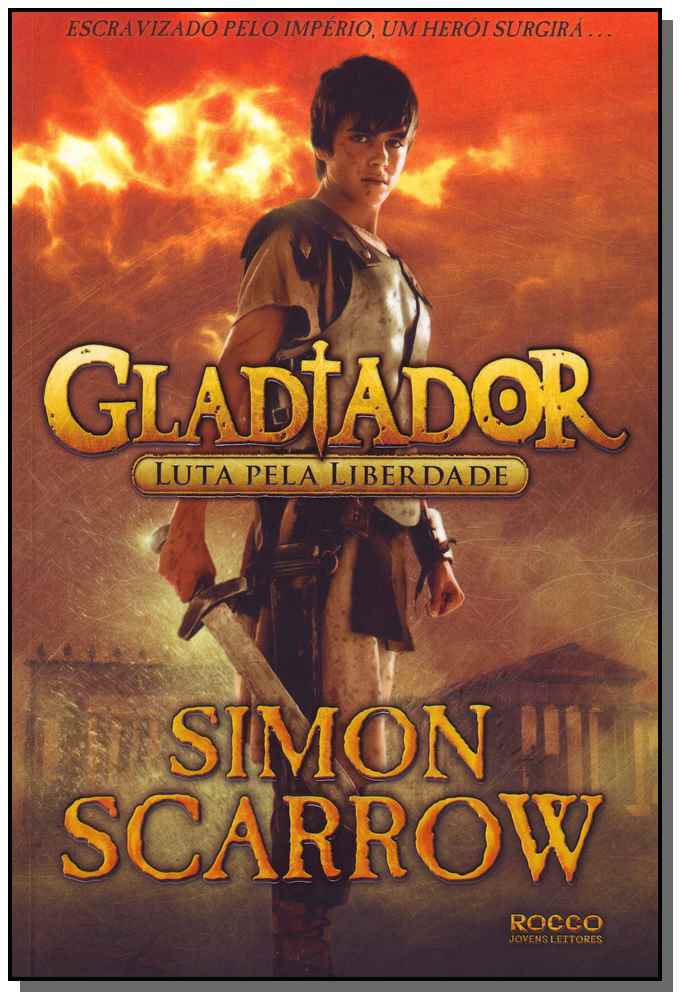 Gladiador - Luta Pela Liberdade