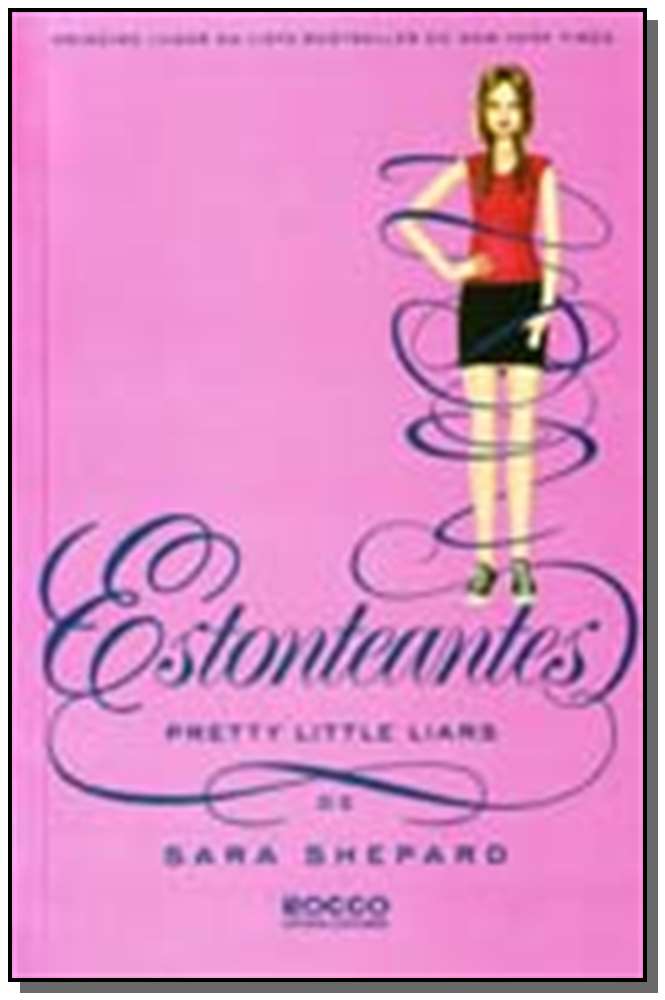 Estonteantes - Pretty Little Liars