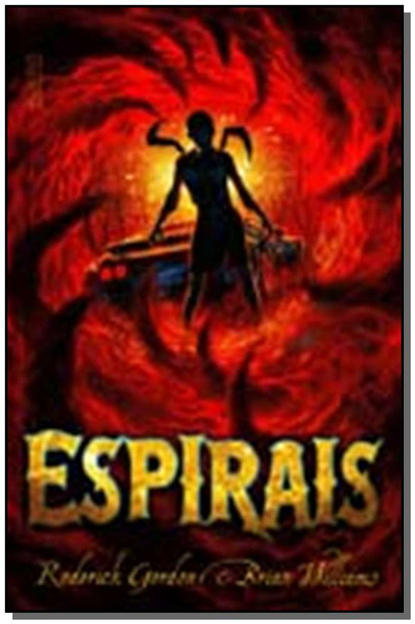 Capa do livro Espirais, de Roderick Gordon, Brian Williams