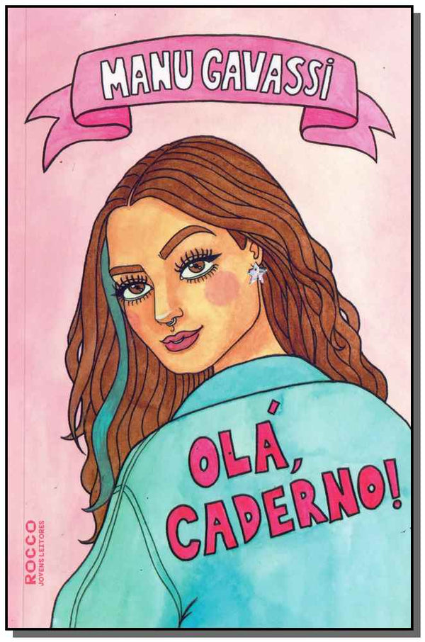 Capa do livro Olá, Caderno!, de Manu Gavassi