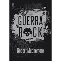Capa do livro Guerra do Rock, de Robert Muchamore