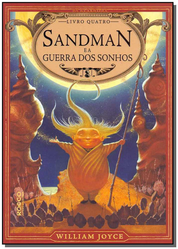 Capa do livro Sandman e a Guerra dos Sonhos - Vol. 04, de William Joyce