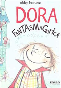 Capa do livro Dora Fantasmagórica, de Abby Hanlon
