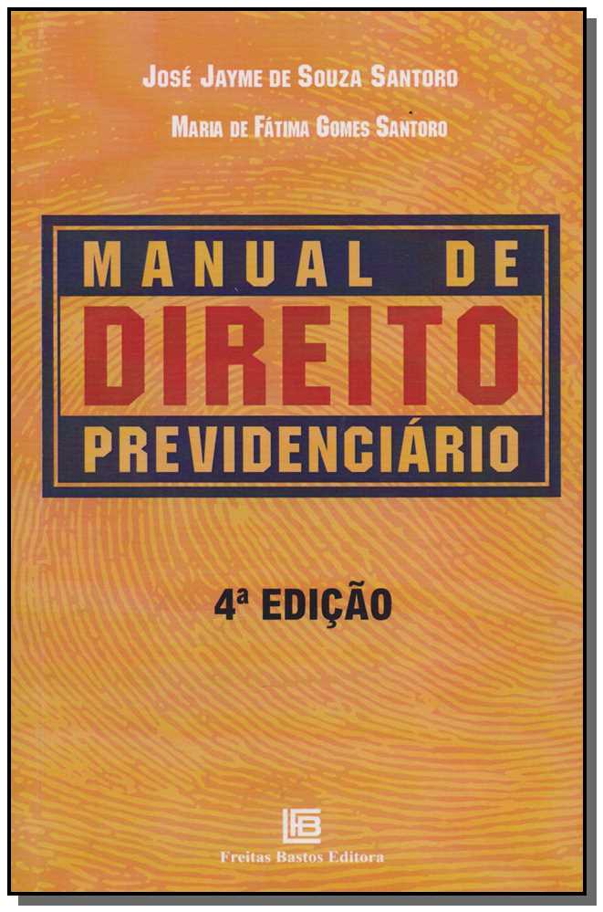 Manual de Direito Previdenciário