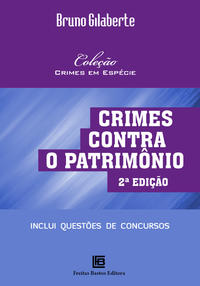 Capa do livro Crimes Contra o Patrimônio - 02ed/20, de Bruno Gilaberte