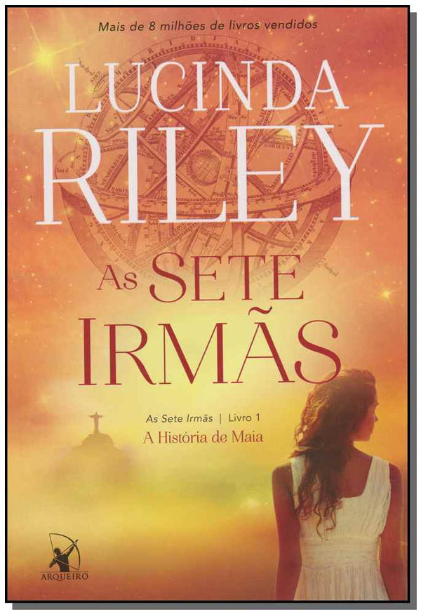 Capa do livro As Sete Irmãs - Livro 1, de Lucinda Riley
