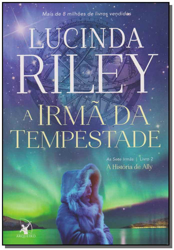 Capa do livro A Irmã da Tempestade - (As Sete Irmãs - Livro 2), de Lucinda Riley