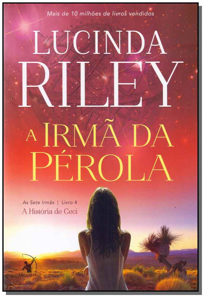 A Irmã da Pérola - (As Sete Irmãs - Livro 4)