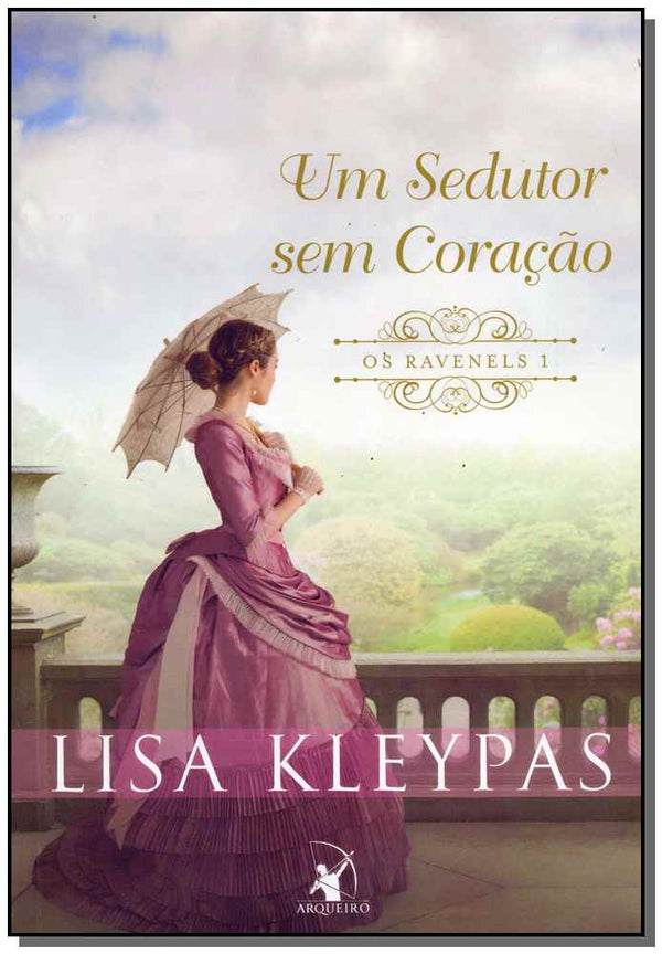 Capa do livro Um Sedutor sem Coração, de Lisa Kleypas