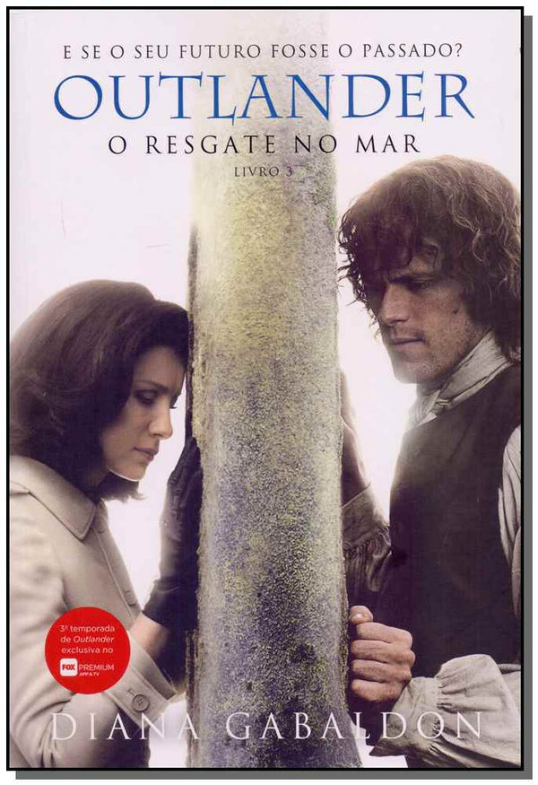 Capa do livro Outlander - O Resgate do Mar - Livro 3, de Diana Gabaldon
