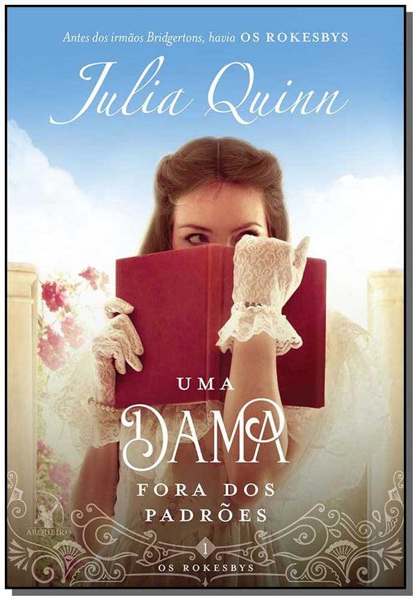 Capa do livro Uma Dama Fora dos Padrões, de Julia Quinn