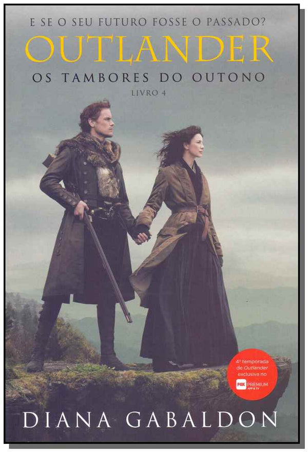 Capa do livro Outlander - Ostambores do Outono - Livro 4, de Diana Gabaldon
